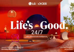 LG TO SHOWCASE “LIFE’S GOOD 24/7 WITH AFFECTIONATE INTELLIGENCE” AT CES 2025