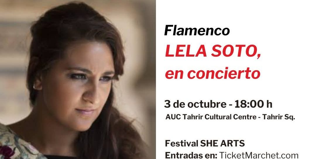 Art Knows No Borders: Lela Soto Performs in Cairo as Part of SHE ARTS Festival in Collaboration with Instituto Cervantes