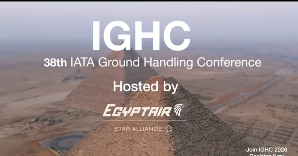 القاهرة تستضيف قمة المناولة الأرضية العالمية IGHC 2026